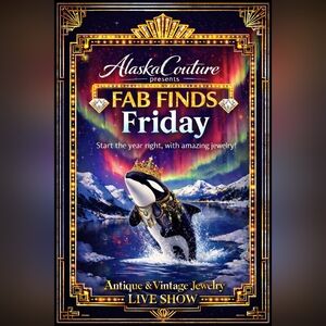 AlaskaCouture Presents:⚜️⚜️ Fab Finds FRIDAY!!! ⚜️⚜️ Show Listing